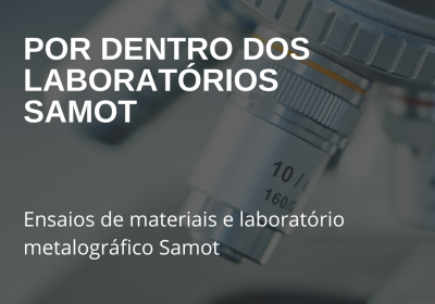 Por Dentro dos Laboratórios SAMOT