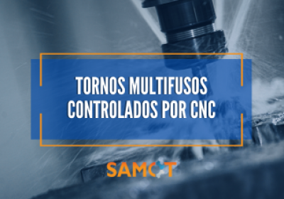 Tornos Multifusos Controlados por CNC X Cames