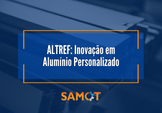 ALTREF: Inovação em Alumínio Personalizado